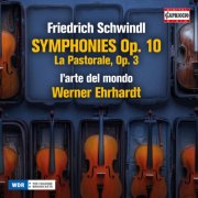 L'arte del mondo and Werner Ehrhardt - Schwindl: Symphonies, Op. 10 (2026) [Hi-Res]