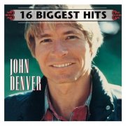 John Denver - 16 Biggest Hits (2006)