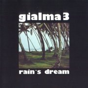 Gialma 3 - Rain's Dream (1976) [2000]