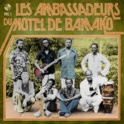 Les Ambassadeurs du Motel de Bamako - Les ambassadeurs du motel de Bamako, Vol. 1-2 (2022)