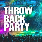 VA - Throwback Party (2020)