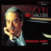 Edward Auer - Chopin: 19 Waltzes (2000)