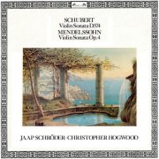 Jaap Schröder, Christopher Hogwood - Schubert: Violin Sonata D.574 / Mendelssohn: Violin Sonata Op. 4 (2017)