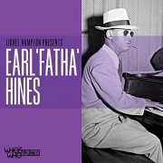 Earl Hines - Lionel Hampton Presents Earl "Fatha" Hines (2021)