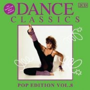 VA - Dance Classics - Pop Edition Vol. 8 [2CD] (2012)