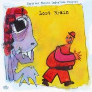 Christof Thewes Undertone Project - Lost Brain (2010)