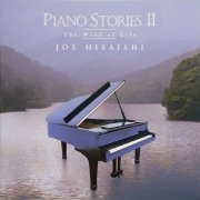 Joe Hisaishi - PIANO STORIES II ～The Wind of Life～ (2020) Hi-Res