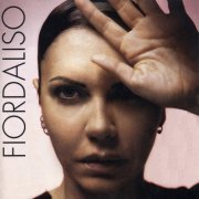 Fiordaliso - Risolutamente Decisa (2002)