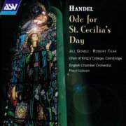 King’s College Choir, Philip Ledger - Handel: Ode for St. Cecilia's Day (1993)