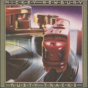 Mickey Newbury - Rusty Tracks (1977)