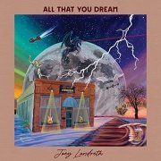 Joey Landreth - All That You Dream (2021) Hi Res