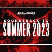 VA - Soundtrack To Summer 2023