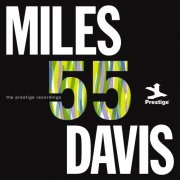 Miles Davis - Miles 55: The Prestige Recordings (2025)