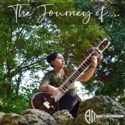 Amisha's Sitar - The Journey Of... (Live at UWL Vestry Hall, London, 2018) (2019) [Hi-Res]