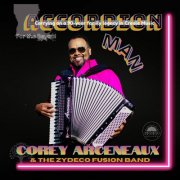 Corey Arceneaux and the Zydeco Fusion Band - Accordion Man (2026) [Hi-Res]