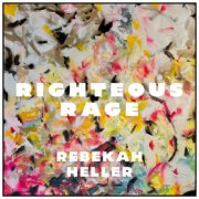Rebekah Heller - Righteous Rage (2026) Hi-Res