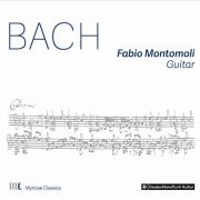 Fabio Montomoli - J.S. Bach: Works (Arr. for Guitar) (2022) [Hi-Res]