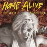 Various Artists - Home Alive: The Art of Self Defense (1996)