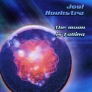 Joel Hoekstra - The Moon Is Falling (2003)