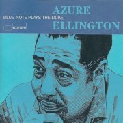 VA - Azure Ellington: Blue Note Plays the Duke (1998) FLAC