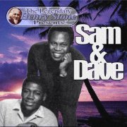 Sam & Dave - The Legendary Henry Stone Presents Sam & Dave (2005)