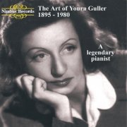 Youra Guller - The Art of Youra Guller: A Legendary Pianist (1986)