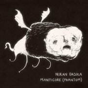 Niran Dasika - Manticore (Phantom) (2015)