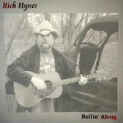 Rich Hynes - Rollin' Along (2020)