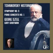 Georg Szell and Cleveland Orchestra - Tchaikovsky Historical, vol. III (Remastered 2024) (2024)