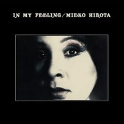 Mieko Hirota - IN MY FEELING (1977)