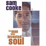 Sam Cooke - The Man Who Invented Soul (2000)