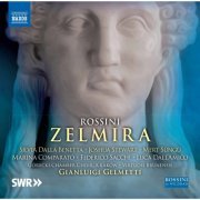 Federico Sacchi, Joshua Stewart, Marina Comparato, Mert Süngü, Silvia Dalla Benetta, Virtuosi Brunensis feat. Gianluigi Gelmetti - Rossini: Zelmira (Live) (2020) [Hi-Res]