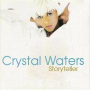 Crystal Waters - Storyteller (1994)