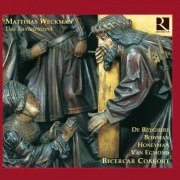 Ricercar Consort - Matthias Weckmann: Complete Cantatas (2005)