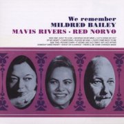 Mavis Rivers & Red Norvo - We Remember Mildred Baile (2000)
