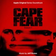 Jeff Russo - Cape Fear, Season 1 (Apple Original Series Soundtrack) (2026) [Hi-Res]