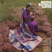 Mother Maybelle Carter - Mother Maybelle Carter (1973) [Hi-Res]