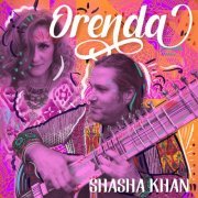 Shasha Khan - Orenda (2021) [Hi-Res]