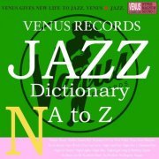 VA - Jazz Dictionary N (2017) flac