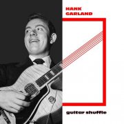 Hank Garland - Guitar Shuffle (2024)