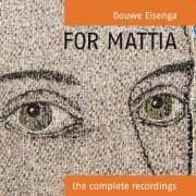 Douwe Eisenga - For Mattia - The Complete Recordings (2024) Hi-Res