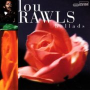 Lou Rawls - Ballads (1997)