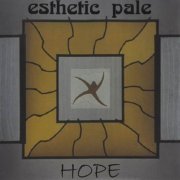 Esthetic Pale - Hope (2000)