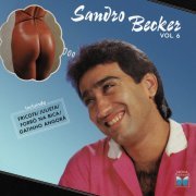 Sandro Becker - Sandro Becker Vol. 6 (1986)