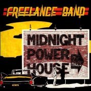 Philip Kroonenberg and the Freelance Band - Midnight Powerhouse (2020)