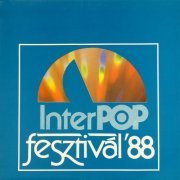 VA - InterPop Fesztivál '88 (2016/1988)