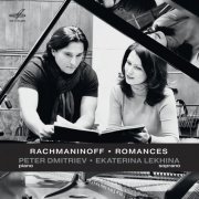 Ekaterina Lekhina - Rachmaninoff: Romances (2019)