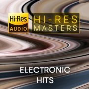 VA - Hi-Res Masters: Electronic Hits (2023) Hi-Res