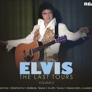 Elvis Presley - The Last Tours Vol. 2 (2024)