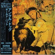 Uncle Dog - Old Hat (Japan Remastered) (1972/2005)